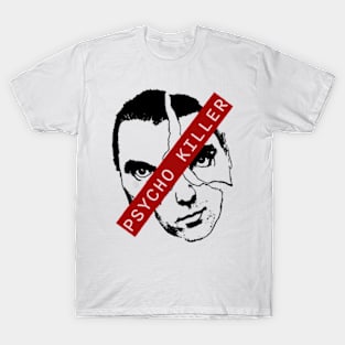 Psycho Killer T-Shirt